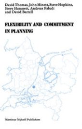 book Flexibility and Commitment in Planning: A Comparative Study of Local Planning and Development in the Netherlands and England