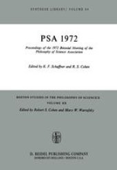 book PSA 1972: Proceedings of the 1972 Biennial Meeting of the Philosophy of Science Association