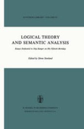 book Logical Theory and Semantic Analysis:  Essays Dedicated to STIG KANGER on His Fiftieth Birthday