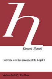 book Formale und Transzendentale Logik: Versuch Einer Kritik der Logischen Vernunft