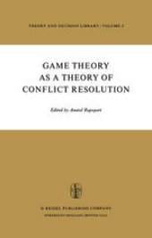 book Game Theory as a Theory of a Conflict Resolution