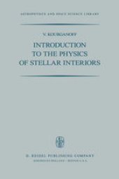 book Introduction to the Physics of Stellar Interiors