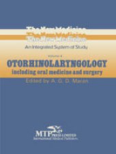 book Otorhinolaryngology: Including Oral Medicine and Surgery