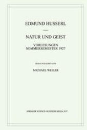 book Natur und Geist: Vorlesungen Sommersemester 1927