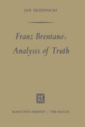 book Franz Brentano’s Analysis of Truth