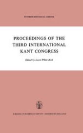 book Proceedings of the Third International Kant Congress: Held at the University of Rochester, March 30–April 4, 1970