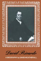 book David Ricardo: A Biography