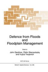 book Defence from Floods and Floodplain Management