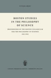 book Proceedings of the Boston Colloquium for the Philosophy of Science 1961/1962