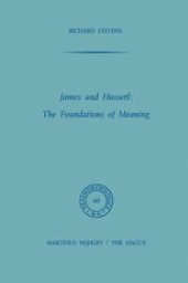 book James and Husserl: The Foundations of Meaning