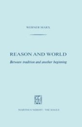 book Reason and World: Between Tradition and Another Beginning