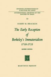 book The Early Reception of Berkeley’s Immaterialism 1710–1733