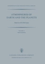 book Atmospheres of Earth and the Planets: Proceedings of the Summer Advanced Study Institute, Held at the University of Liège, Belgium, July 29—August 9, 1974
