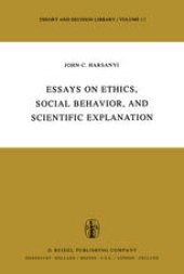 book Essays on Ethics, Social Behavior, and Scientific Explanation