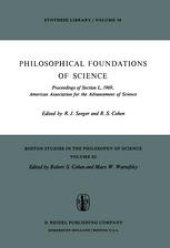 book Philosophical Foundations of Science: Proceedings of Section L, 1969, American Association for the Advancement of Science