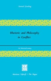 book Rhetoric and Philosophy in Conflict: An Historical Survey