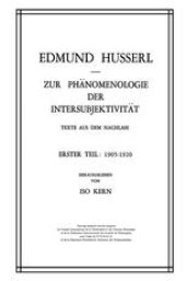 book Zur Phänomenologie der Intersubjektivität: Texte aus dem Nachlass Erster Teil: 1905–1920