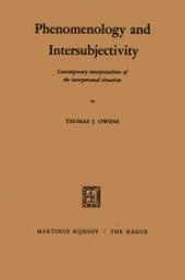 book Phenomenology and Intersubjectivity: Contemporary Interpretations of the Interpersonal Situation