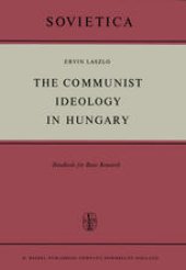 book The Communist Ideology in Hungary: Handbook for Basic Research