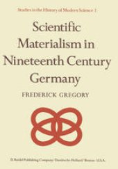 book Scientific Materialism in Nineteenth Century Germany