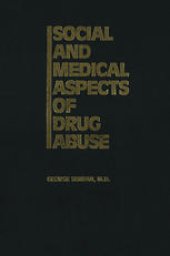 book Social and Medical Aspects of Drug Abuse