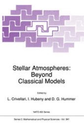 book Stellar Atmospheres: Beyond Classical Models