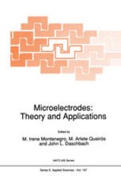 book Microelectrodes: Theory and Applications