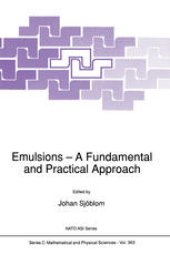 book Emulsions — A Fundamental and Practical Approach