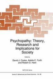 book Psychopathy: Theory, Research and Implications for Society