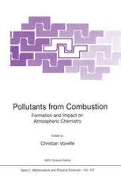 book Pollutants from Combustion: Formation and Impact on Atmospheric Chemistry