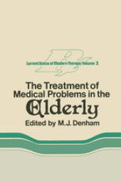 book The Treatment of Medical Problems in the Elderly