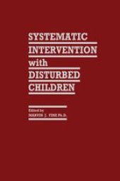 book Systematic Intervention with Disturbed Children