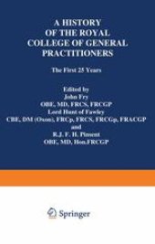 book A History of the Royal College of General Practitioners: The First 25 Years