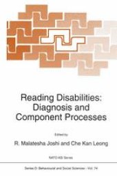 book Reading Disabilities: Diagnosis and Component Processes