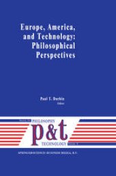 book Europe, America, and Technology: Philosophical Perspectives