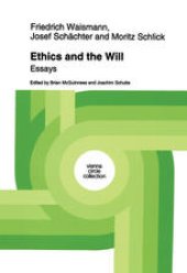 book Ethics and the Will: Essays