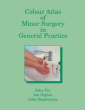 book Colour Atlas of Minor Surgery in General Practice