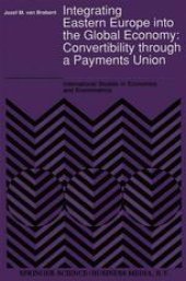 book Integrating Eastern Europe into the Global Economy:: Convertibility through a Payments Union