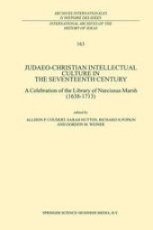 book Judaeo-Christian Intellectual Culture in the Seventeenth Century: A Celebration of the Library of Narcissus Marsh (1638–1713)