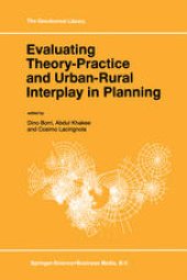 book Evaluating Theory-Practice and Urban-Rural Interplay in Planning