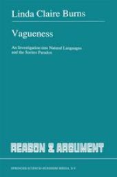 book Vagueness: An Investigation into Natural Languages and the Sorites Paradox