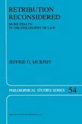 book Retribution Reconsidered: More Essays in the Philosophy of Law