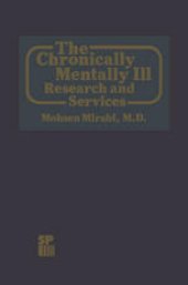 book The Chronically Mentally Ill: Research and Services