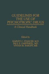 book Guidelines for the Use of Psychotropic Drugs: A Clinical Handbook