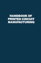 book Handbook of Printed Circuit Manufacturing