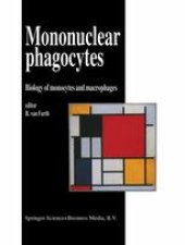 book Mononuclear Phagocytes: Biology of Monocytes and Macrophages