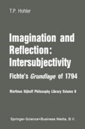 book Imagination and Reflection: Intersubjectivity: Fichte’s Grundlage of 1794