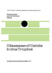 book Diseases of Cattle in the Tropics: Economic and Zoonotic Relevance