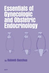 book Essentials of Gynecologic and Obstetric Endocrinology