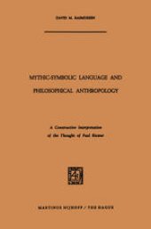 book Mythic-Symbolic Language and Philosophical Anthropology: A Constructive Interpretation of the Thought of Paul Ricœur